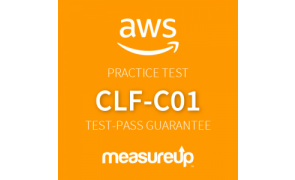 AWS Practice Test CLF-C01: AWS Certified Cloud Practitioner