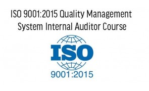 ISO 9001:2015 Quality Management System Internal Auditor Course