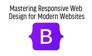 Mastering Responsive Web Design for Modern Websites