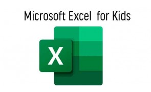 Microsoft Excel for Kids (8 Sessions)