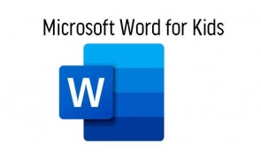 Microsoft Words for Kids (8 Sessions)