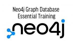 Neo4j Graph Database Essential Training