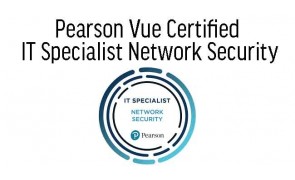 Pearson Vue Certified IT Specialist - Network Security