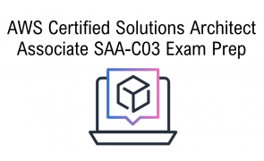 AWS Certified Solutions Architect Exam Prep