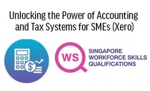 WSQ Xero Accounting System for Small and Medium Enterprises
