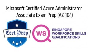 WSQ Microsoft Azure Administrator Associate Exam Prep
