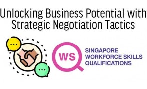 WSQ  Master Business Negotiation Skills