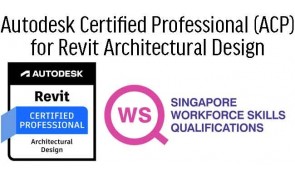 WSQ Revit for Architectural Design Professional Certification Prep