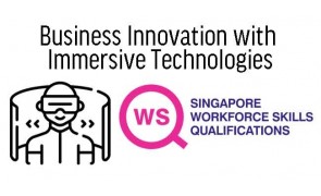 WSQ Business Innovation with Immersive Technologies