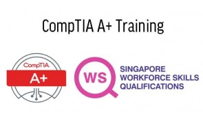 WSQ CompTIA A+ Training 