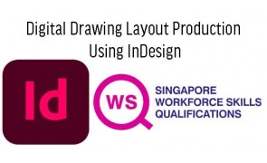 WSQ Digital Drawing Layout Production Using InDesign