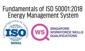 WSQ Fundamentals of ISO 50001:2018 Energy Management System