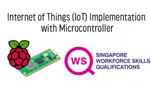 WSQ - Internet of Things (IoT) Implementation with Microcontroller (Raspberry Pi Pico W)