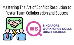 WSQ Conflict Resolution in the Workplace