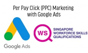 WSQ - Pay Click (PPC) Marketing with Google Ads