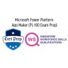 WSQ - Microsoft Power Platform App Maker  (PL-100 Exam Prep)