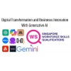 WSQ - Digital Transformation and Business Innovation with Generative AI (GAI)